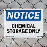 NOTICE Chemical Storage Only