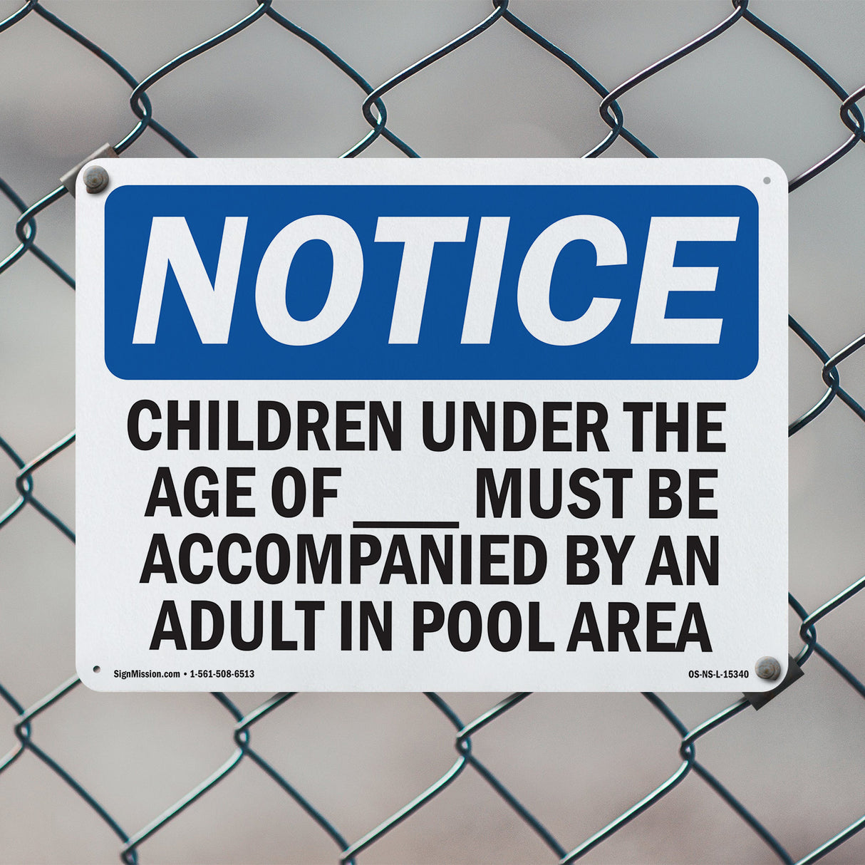 NOTICE Children Must Be Accompanied By An Adult