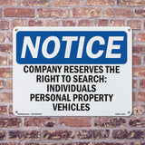 NOTICE Company Reserves The Right To Search