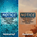 NOTICE Company Reserves The Right To Search