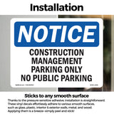 NOTICE Work Management Parking Only