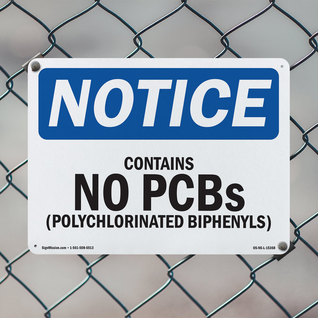 NOTICE Contains No PCBs Polychlorinated Biphenyls