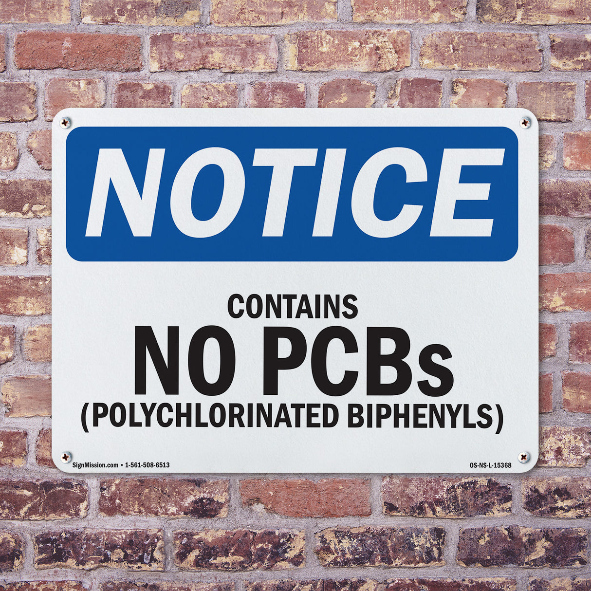 NOTICE Contains No PCBs Polychlorinated Biphenyls
