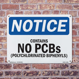 NOTICE Contains No PCBs Polychlorinated Biphenyls