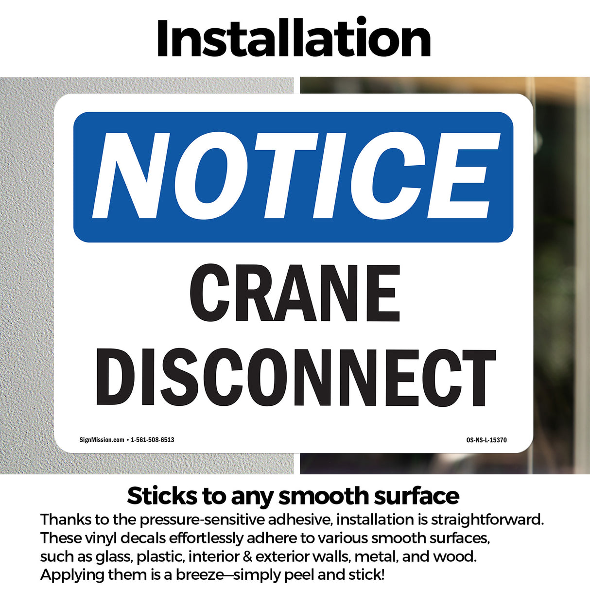 NOTICE Crane Disconnect
