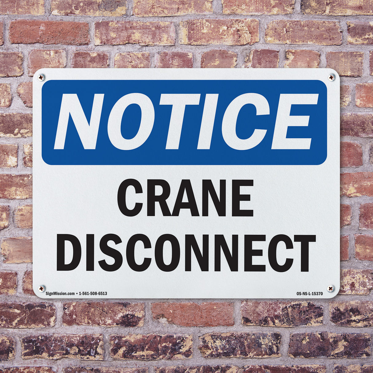 NOTICE Crane Disconnect