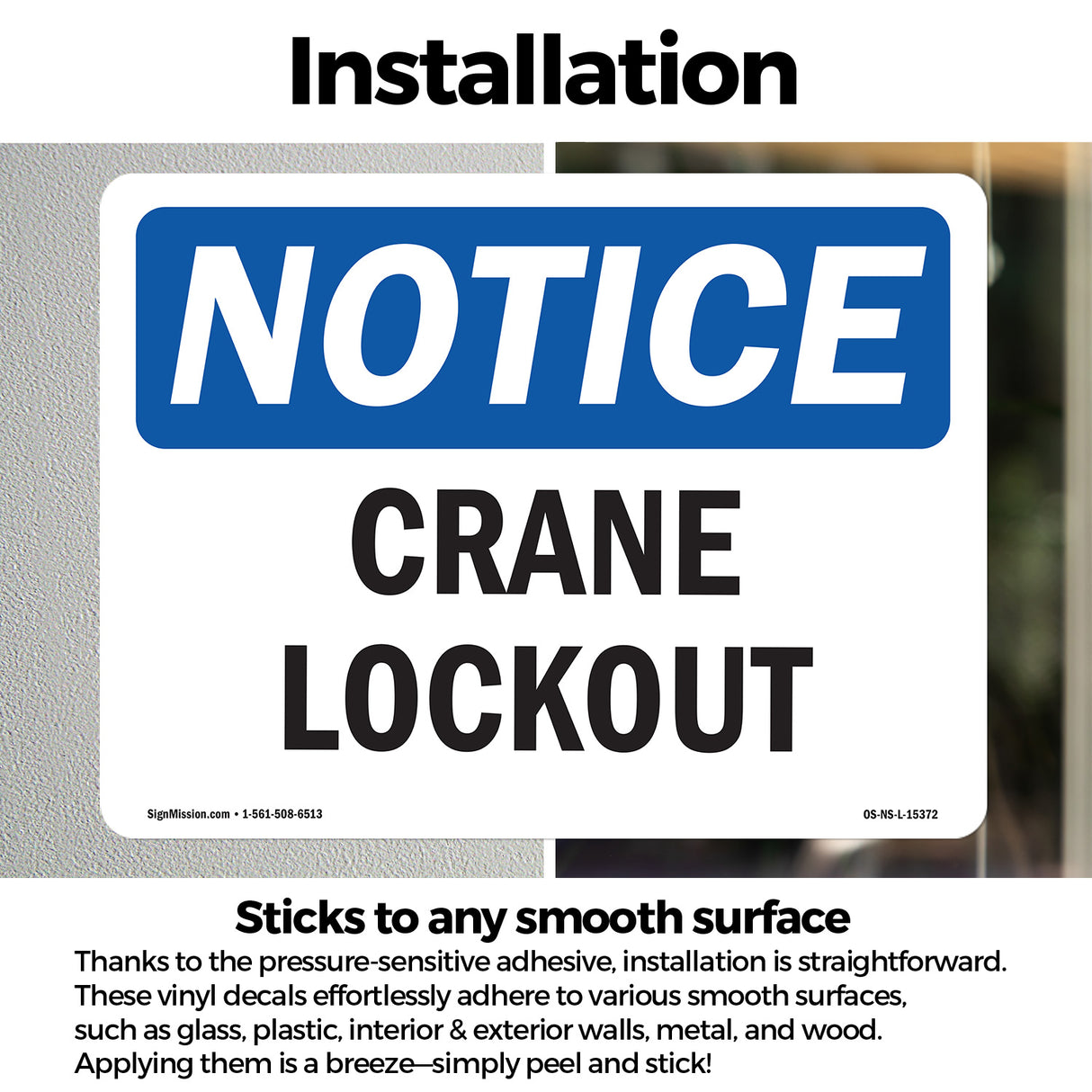 NOTICE Crane Lockout