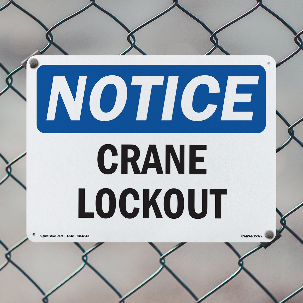 NOTICE Crane Lockout