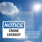 NOTICE Crane Lockout