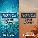 NOTICE Crane Lockout