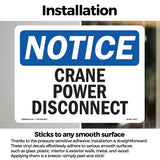 NOTICE Crane Power Disconnect