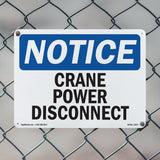 NOTICE Crane Power Disconnect