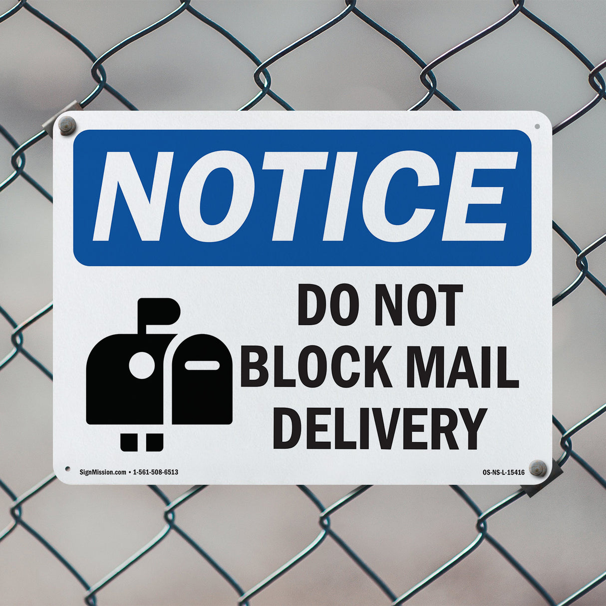 NOTICE Do Not Block Mail Delivery