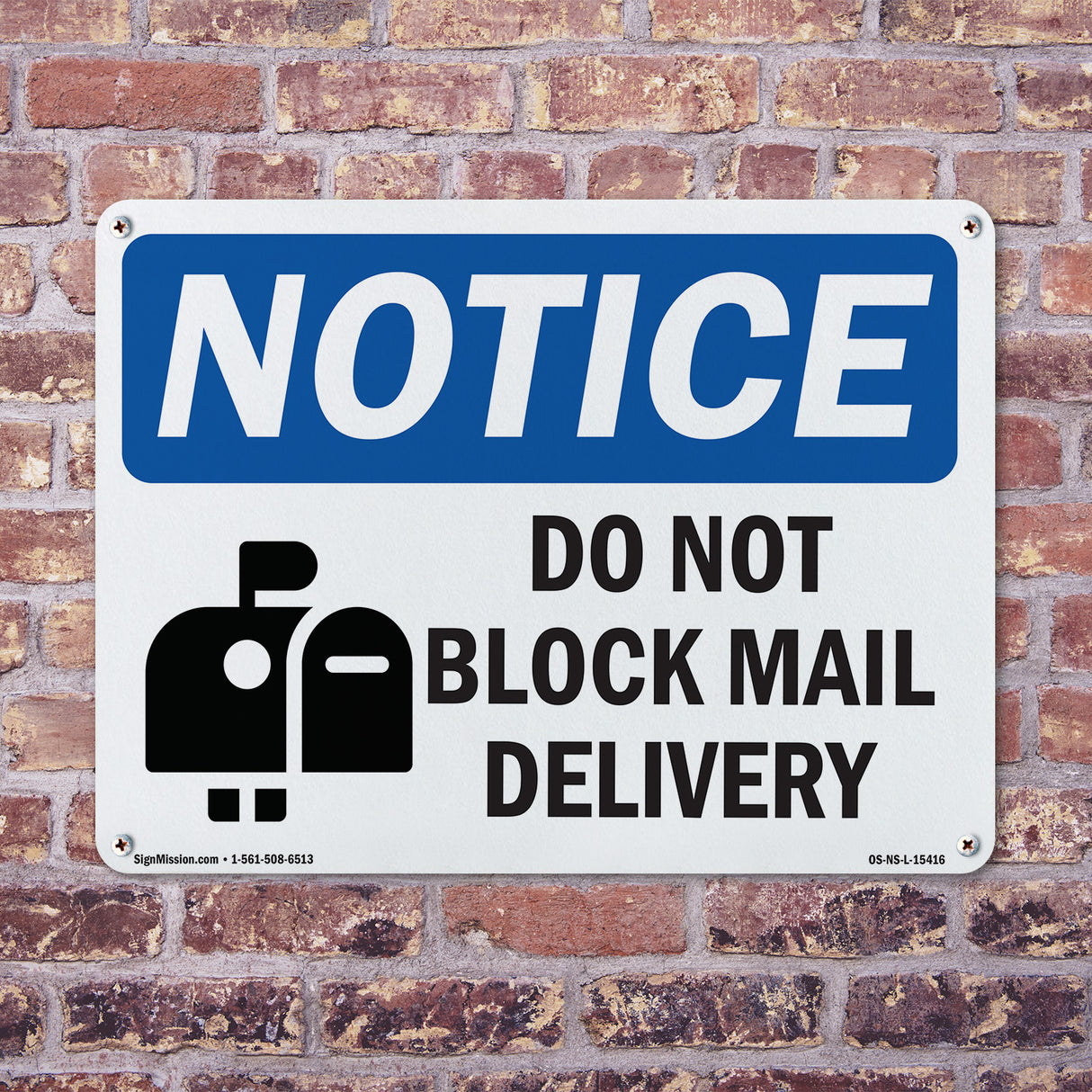 NOTICE Do Not Block Mail Delivery