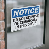 NOTICE Do Not Dispose Of Chemicals In Drain