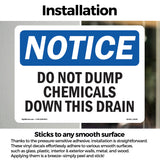NOTICE Do Not Dump Chemicals Down This Drain