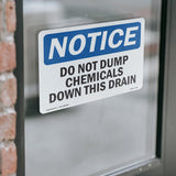 NOTICE Do Not Dump Chemicals Down This Drain