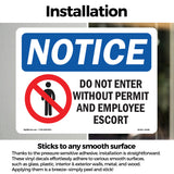 NOTICE Do Not Enter Without Permit And Escort