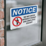 NOTICE Do Not Enter Without Permit And Escort