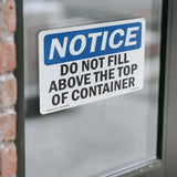 NOTICE Do Not Fill Above The Top Of Container