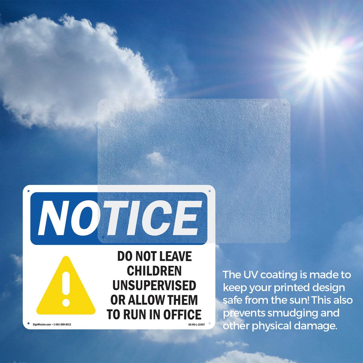 NOTICE Do Not Leave Children