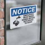 NOTICE Employees Must Wash Hands Before Work