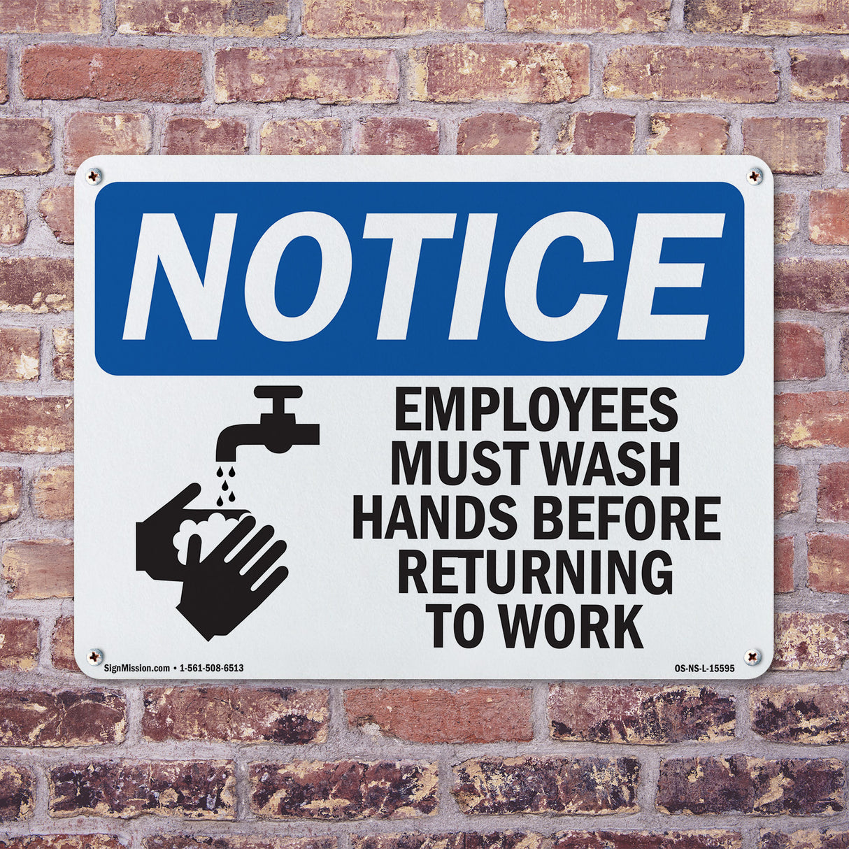 NOTICE Employees Must Wash Hands Before Work