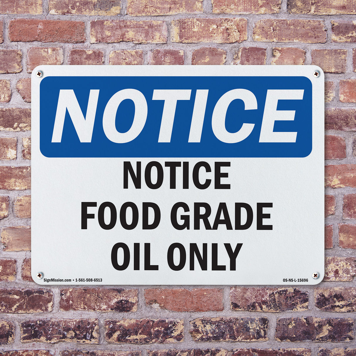 Notice Food Grade Oil Only