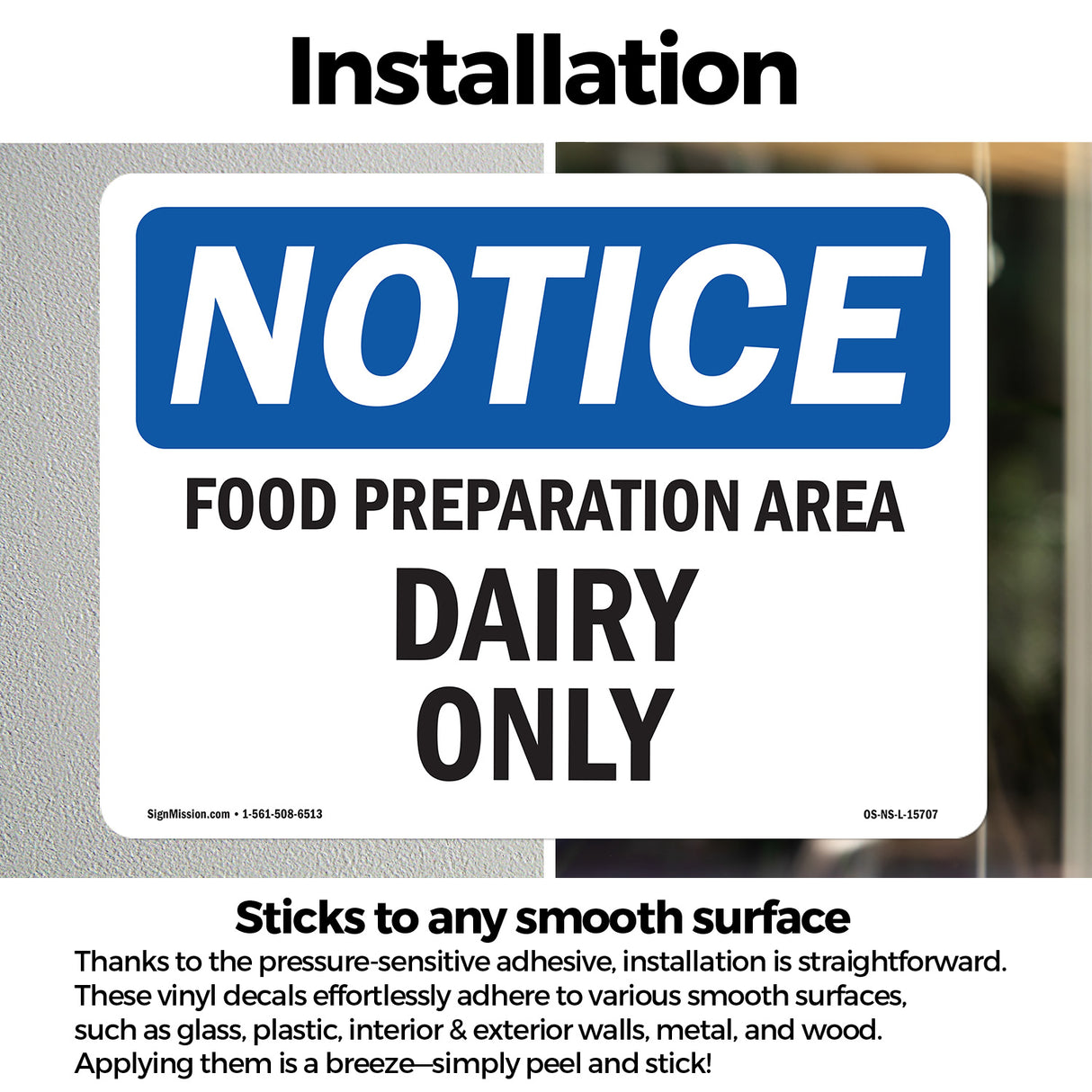 NOTICE Food Preparation Area Dairy Only