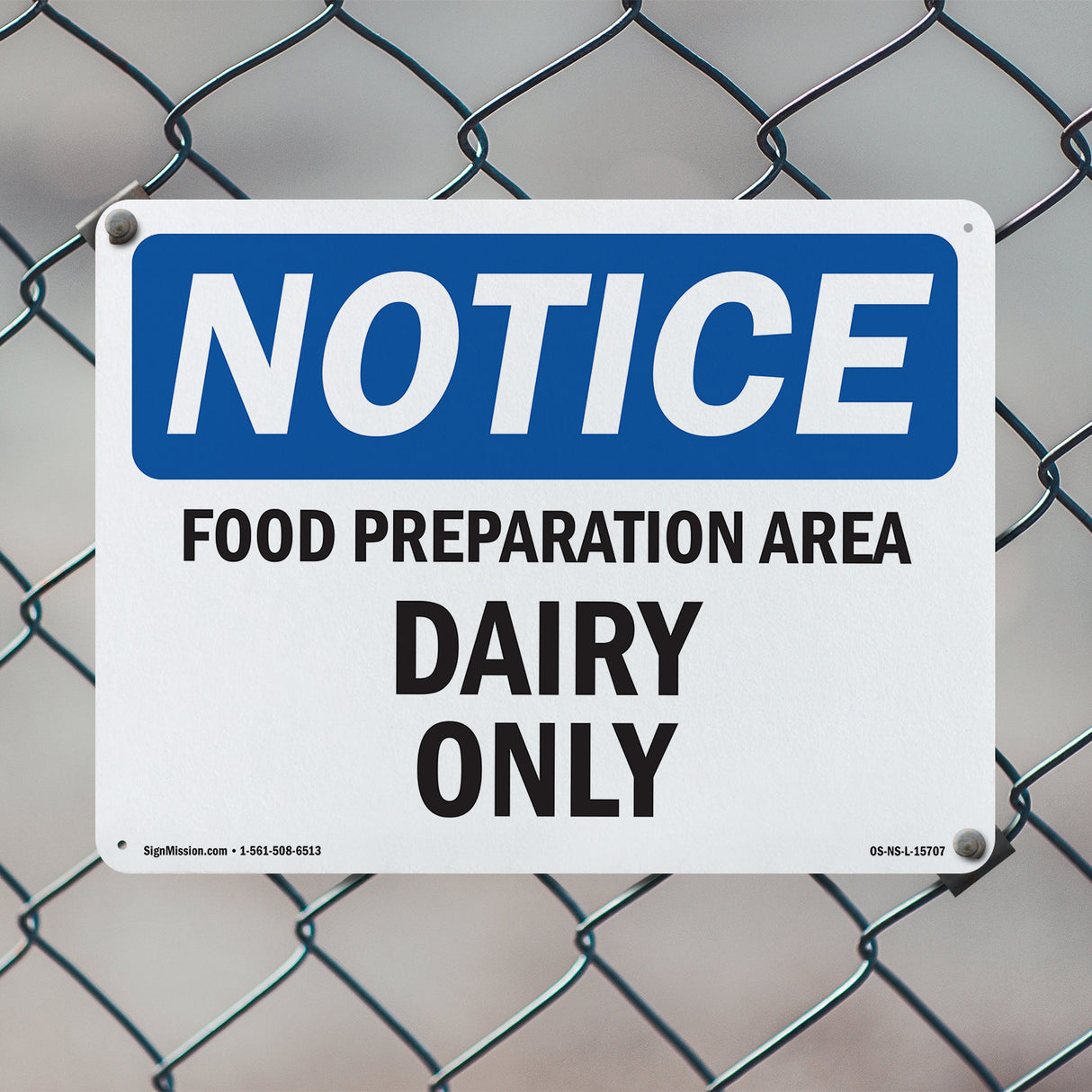 NOTICE Food Preparation Area Dairy Only