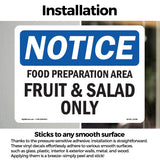 NOTICE Food Preparation Area Fruit And Salad Only