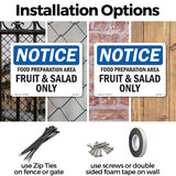 NOTICE Food Preparation Area Fruit And Salad Only
