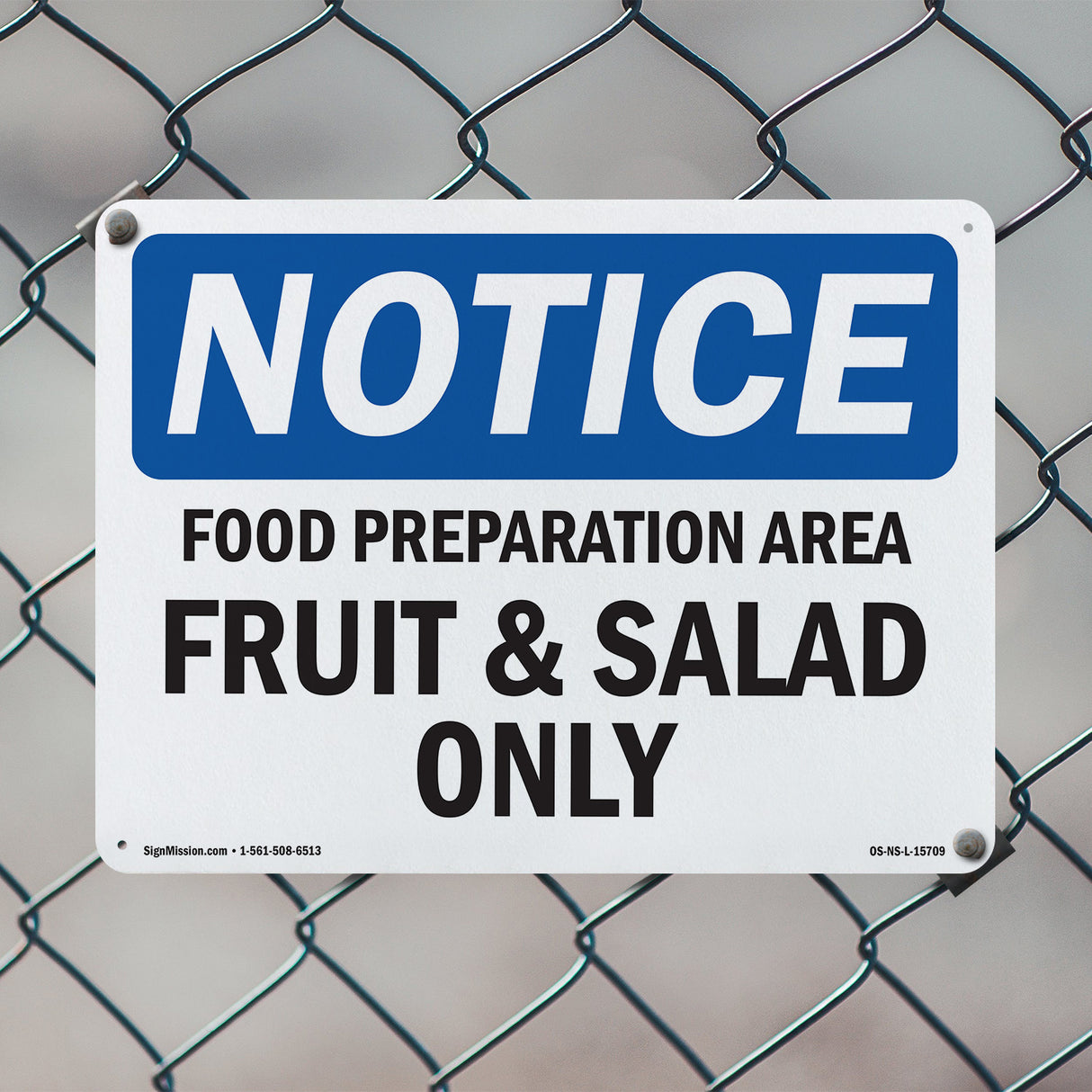NOTICE Food Preparation Area Fruit And Salad Only