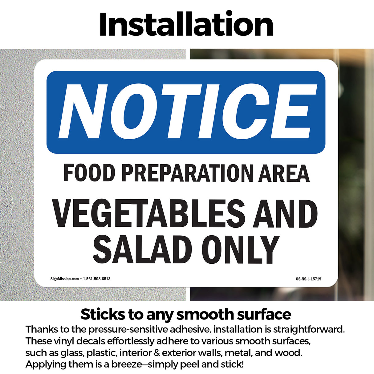 NOTICE Food Preparation Area Vegetable Salad Only