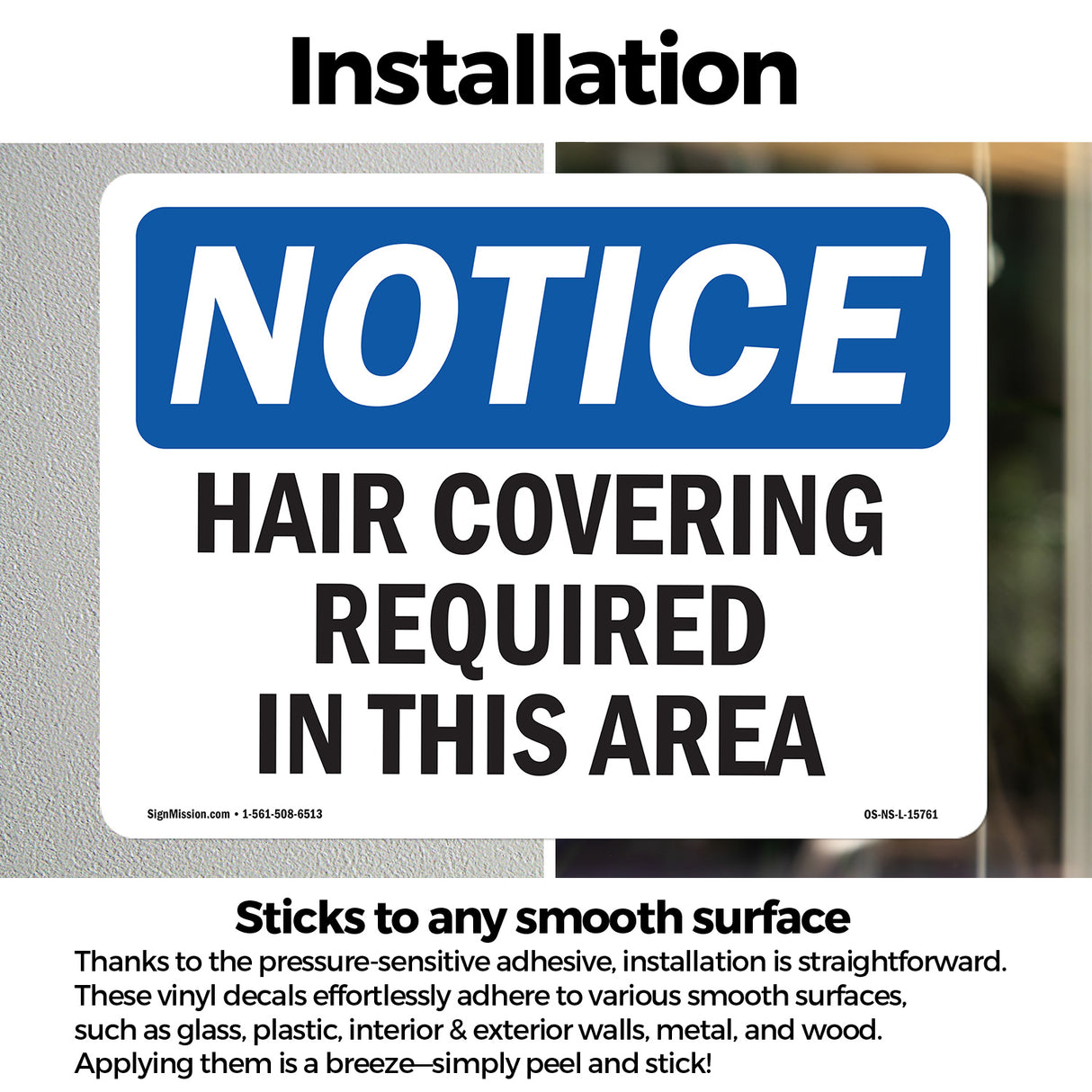 NOTICE Hair Covering Required In This Area