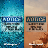 NOTICE Hair Covering Required In This Area