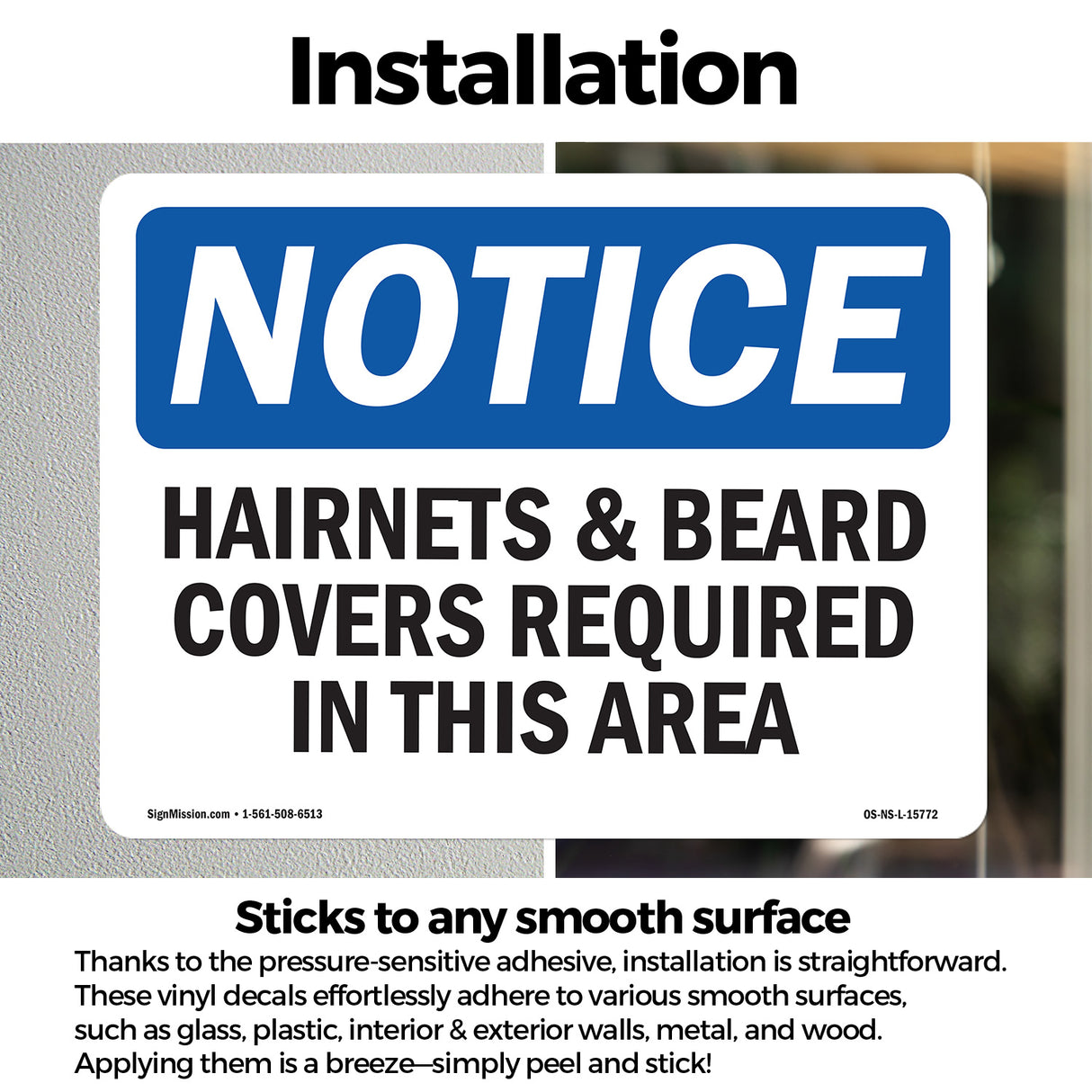 NOTICE Hairnets And Beard Covers Required