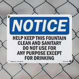 NOTICE Help Keep This Fountain Clean And Sanitary