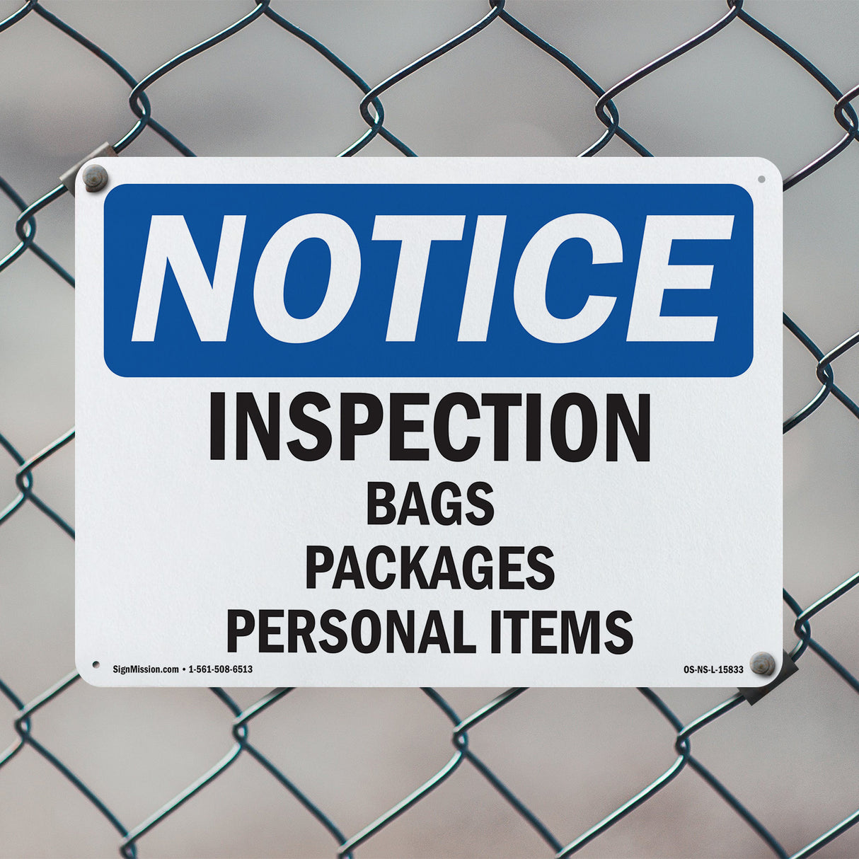 NOTICE Inspection Bags Packages Personal Items