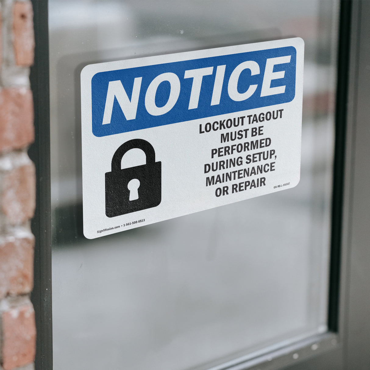 NOTICE Lockout Tagout Setup Maintenance Repair