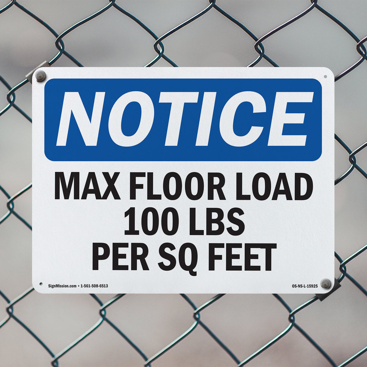 NOTICE Max Floor Load 100 Lbs Per Sq Foot