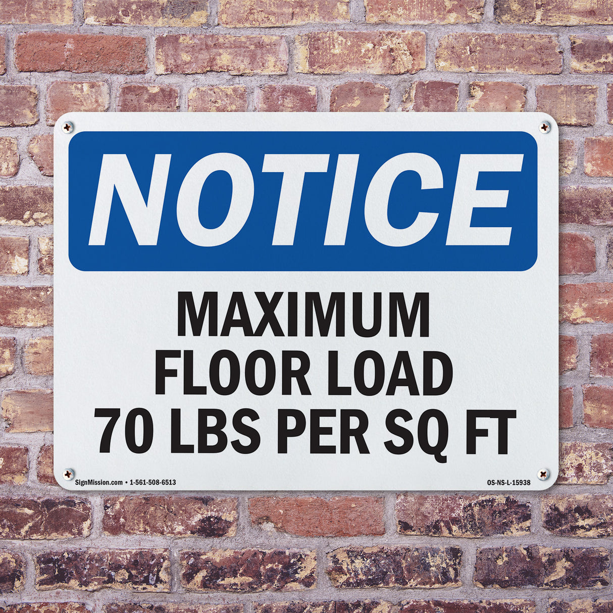NOTICE Maximum Floor Loading 70 Lbs Per Sq Ft