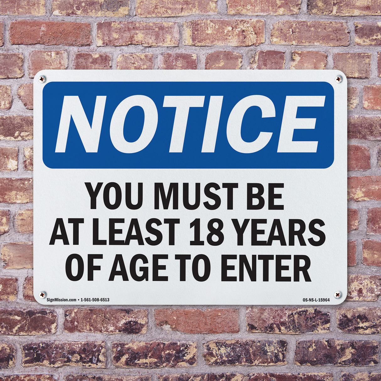 NOTICE Must Be At Least 18 Years Of Age To Enter