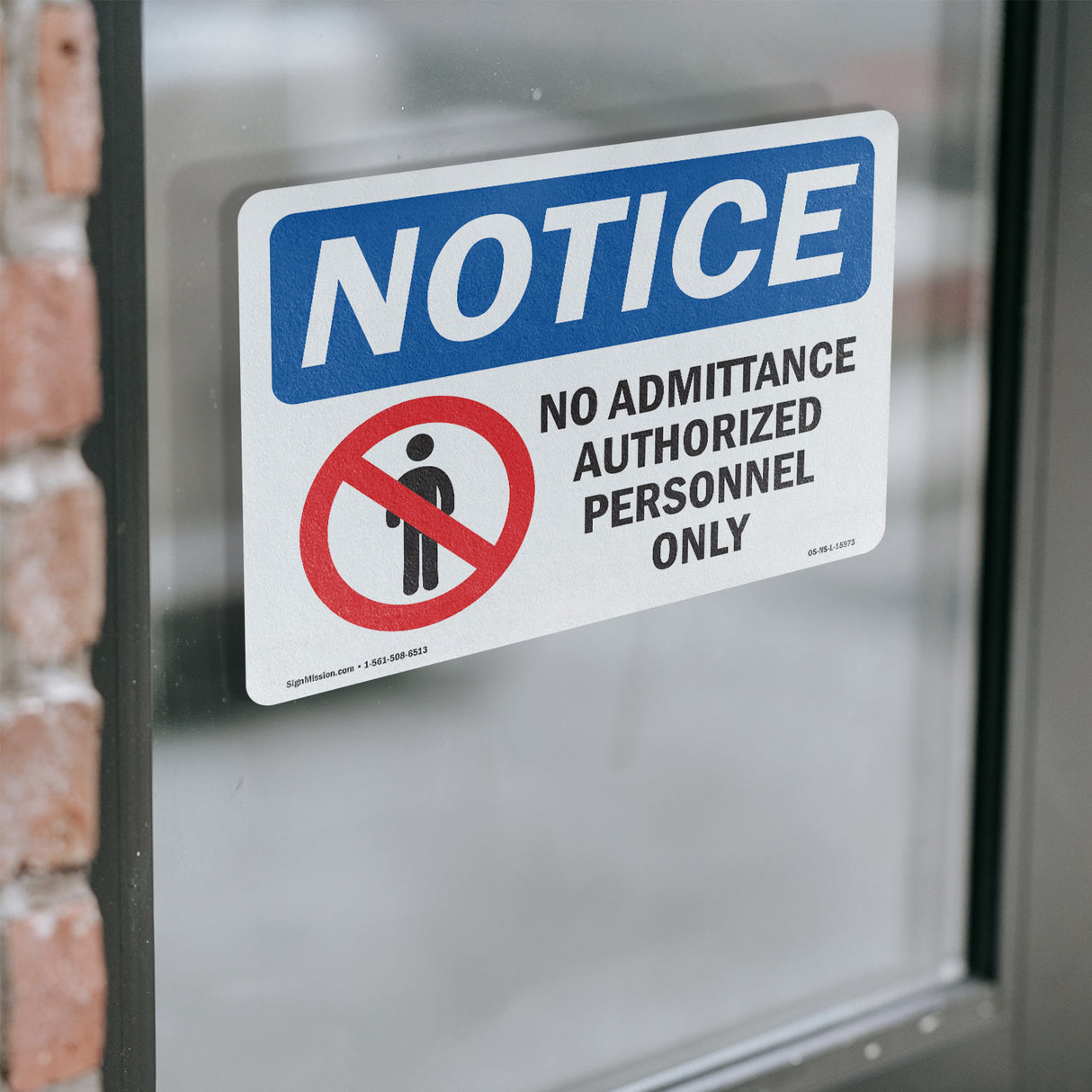 NOTICE No Admittance Authorized Personnel Only