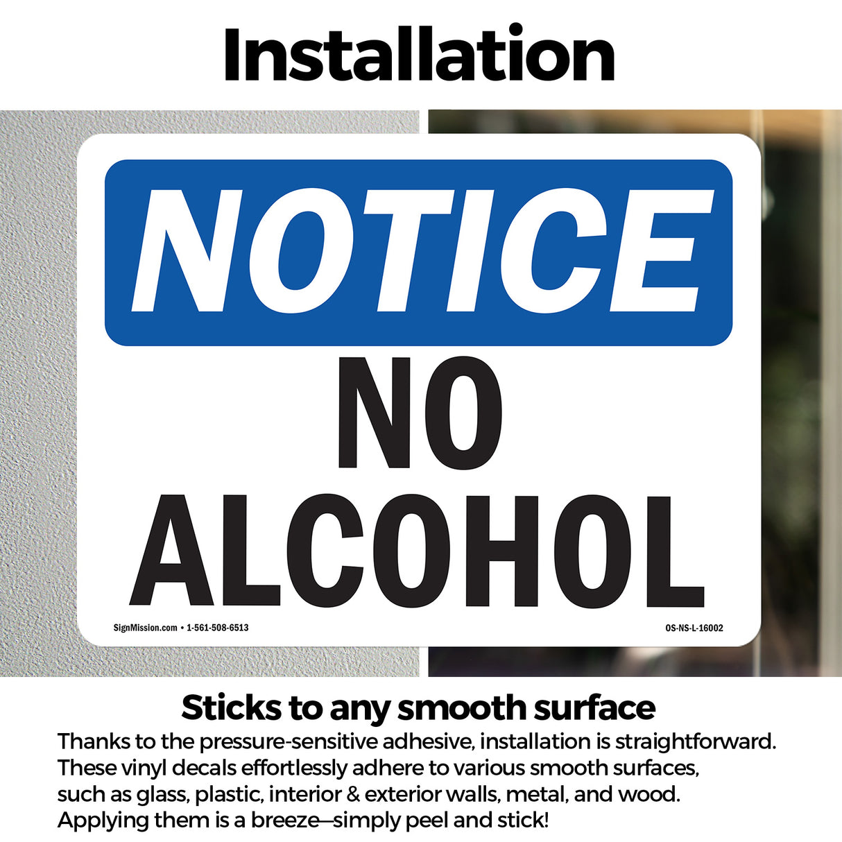 NOTICE No Alcohol Sign