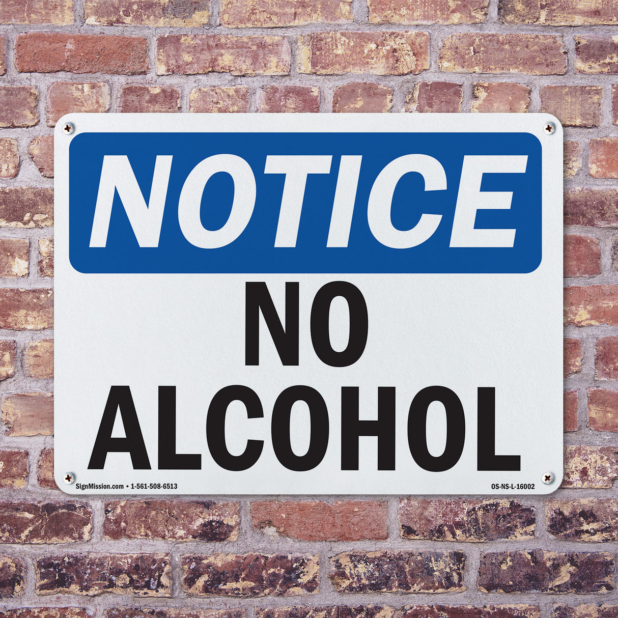 NOTICE No Alcohol Sign