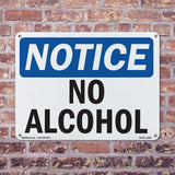 NOTICE No Alcohol Sign