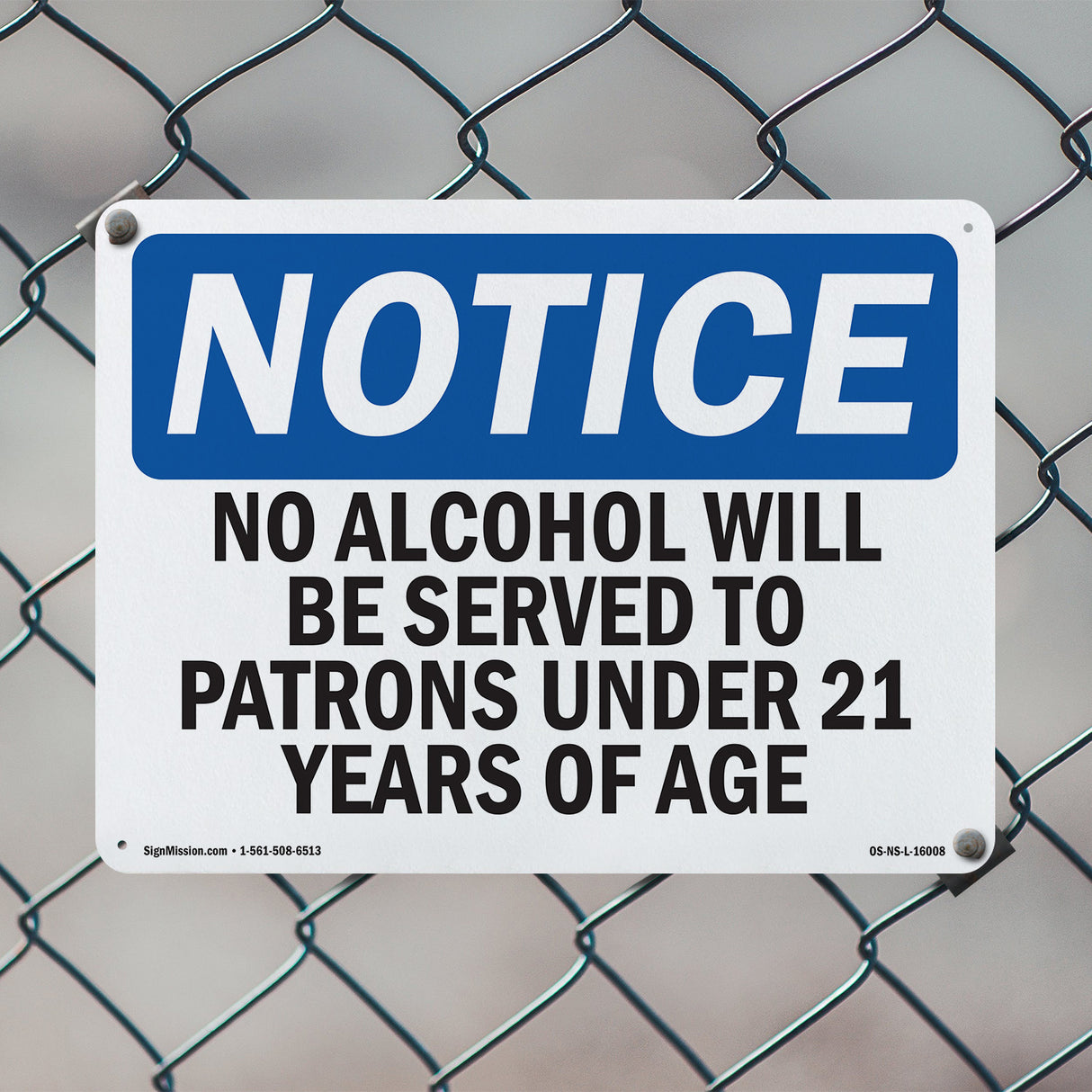NOTICE No Alcohol Will Be Served