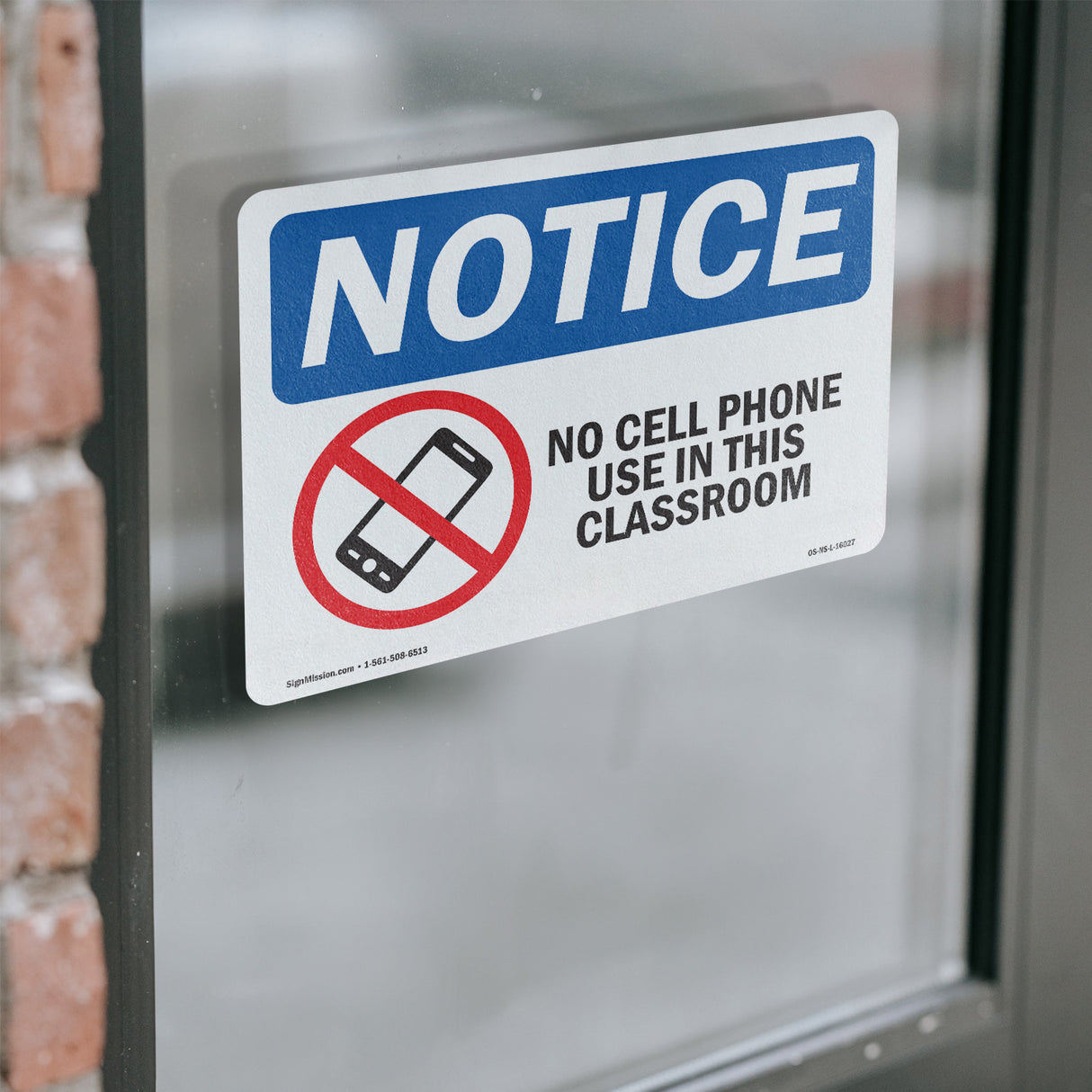 NOTICE No Cell Phone Use In This Classroom