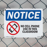 NOTICE No Cell Phone Use In This Classroom
